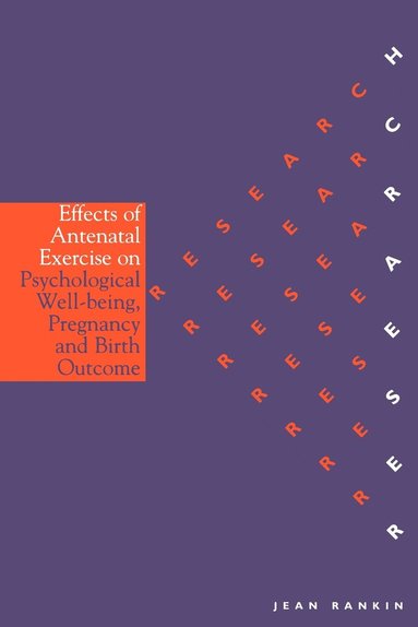 bokomslag Effects of Antenatal Exercise on Psychological Well-Being, Pregnancy and Birth Outcome