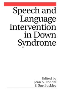 bokomslag Speech and Language Intervention in Down Syndrome