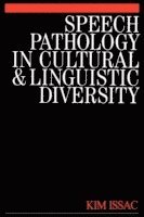 bokomslag Speech Pathology in Cultural and Linguistic Diversity