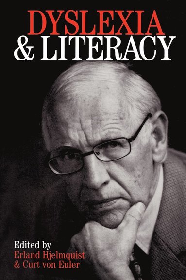 Erland Hjelmquist, Curt von Euler - Dyslexia and Literacy, Häftad
