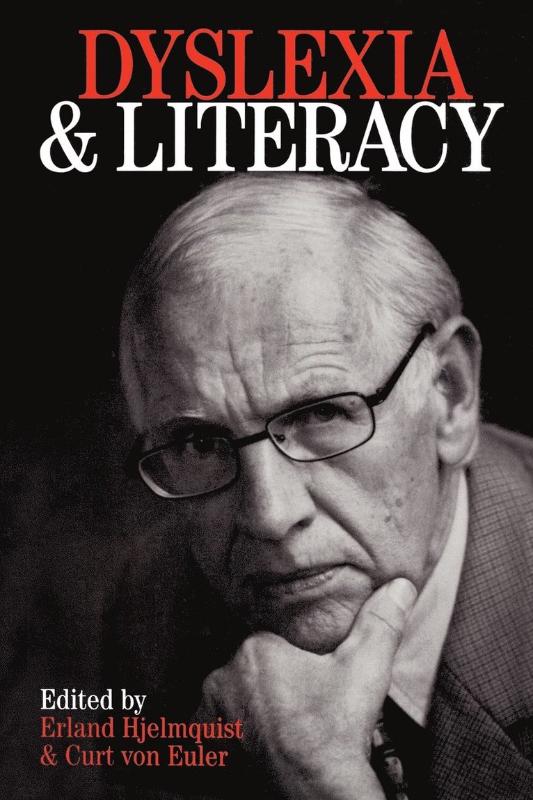 Erland Hjelmquist, Curt von Euler, Curt Von Euler, Curt Von Euler, Hjelmqist - Dyslexia and Literacy, Häftad