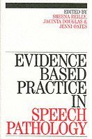 bokomslag Evidence-Based Practice in Speech Pathology