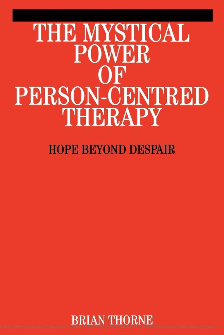 Mystical Power of Person-Centred Therapy