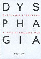 Dysphagia screening - a training resource pack