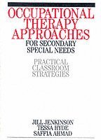Jill Jenkinson, Saffia Ahmad, Tessa Hyde, Jenkinson - Occupational Therapy Approaches for Secondary Special Needs, Häftad