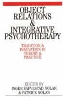 Object Relations and Integrative Psychotherapy 1