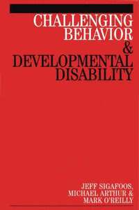 bokomslag Challenging Behaviour and Developmental Disability