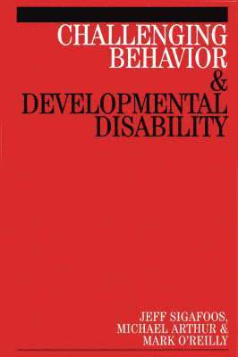 Challenging Behaviour and Developmental Disability 1