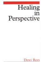 Healing in Perspective 1