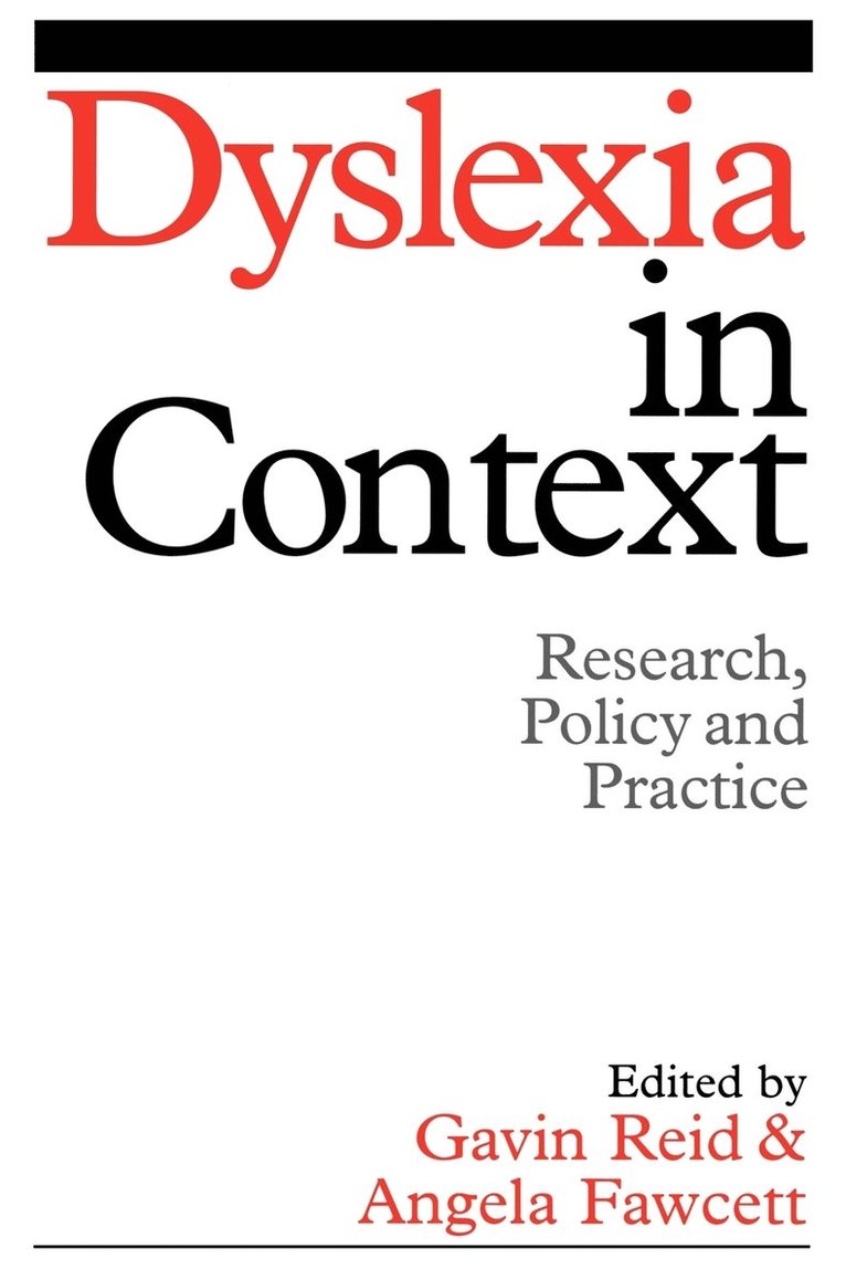 Dyslexia in Context 1