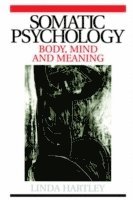 bokomslag Somatic Psychology