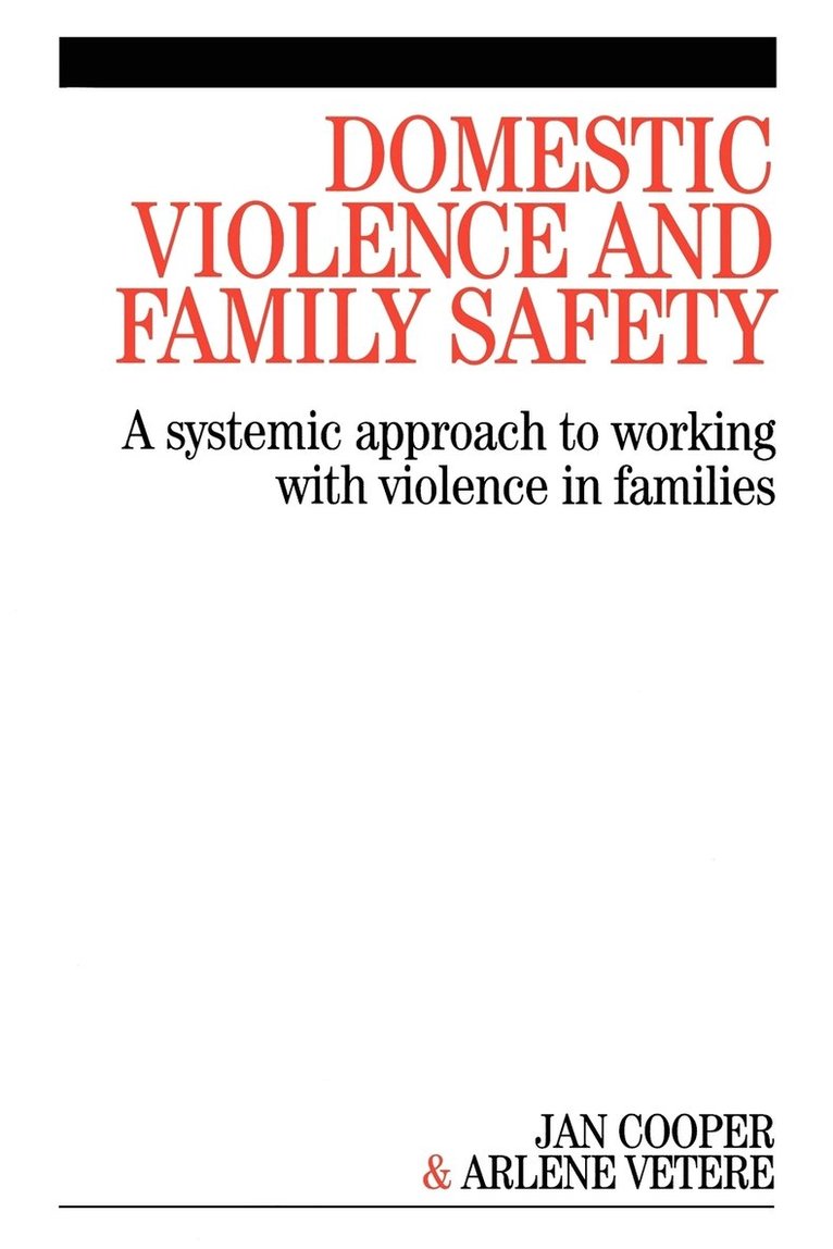 Domestic Violence and Family Safety 1