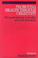 bokomslag Promoting Health Through Creativity
