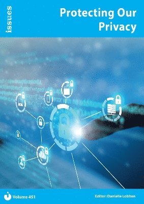 Danielle Lobban - Protecting Our Privacy, Häftad