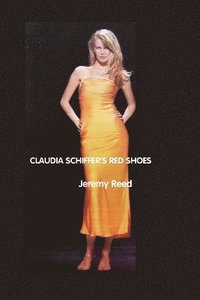 bokomslag Claudia Schiffer's Red Shoes