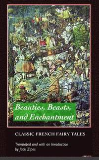 bokomslag Beauties, Beasts and Enchantments