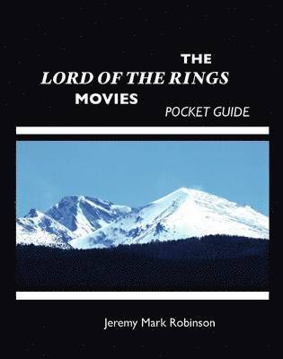 bokomslag The Lord of the Rings Movies