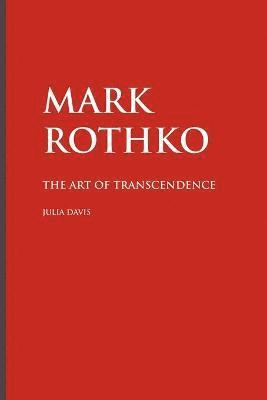 JULIA DAVIS - Mark Rothko, Häftad