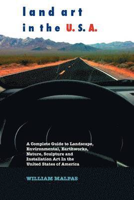 Land Art in the U.S.A