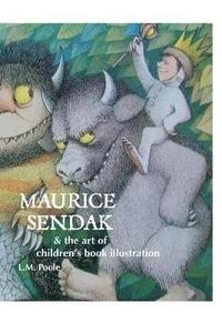 bokomslag Maurice Sendak and the Art of Children's Book Illustration