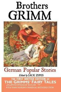 bokomslag German Popular Stories by the Brothers Grimm