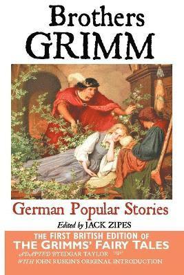 German Popular Stories by the Brothers Grimm 1