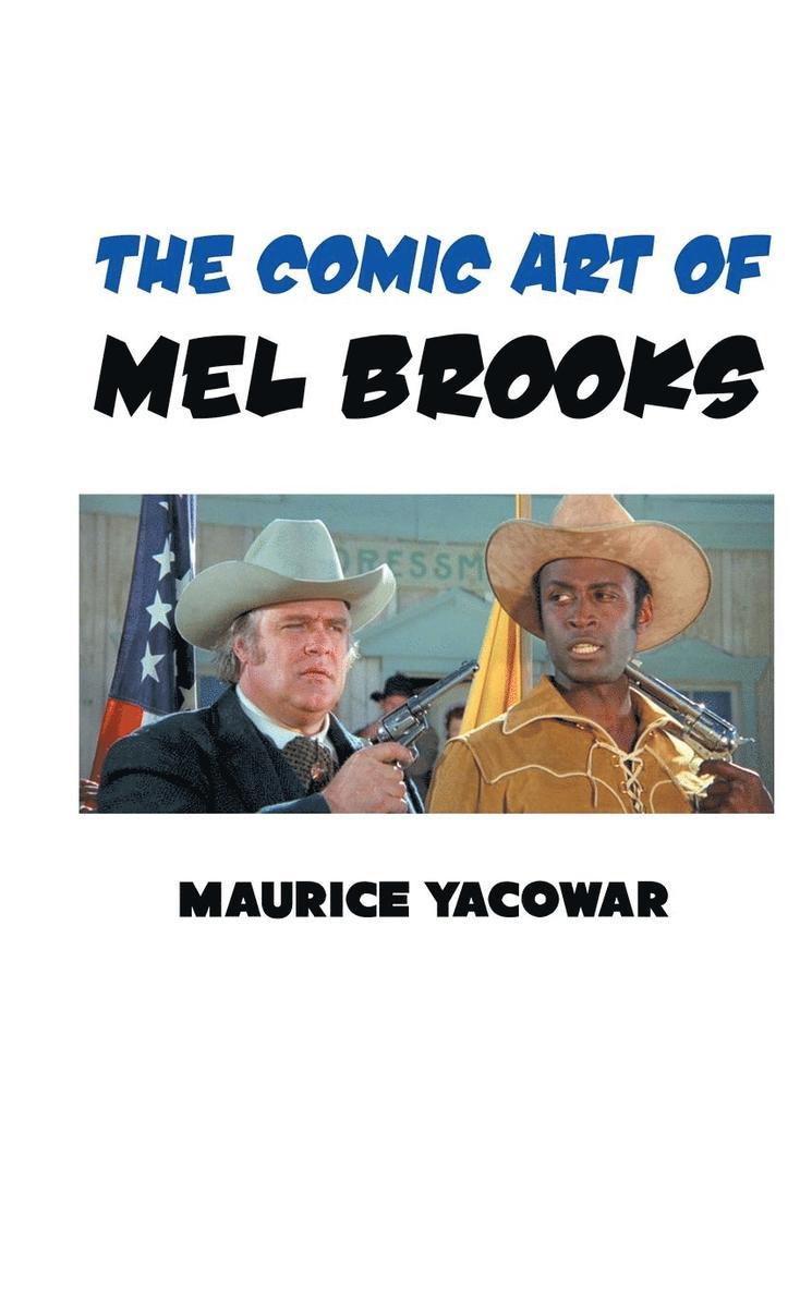 The Comic Art of Mel Brooks 1