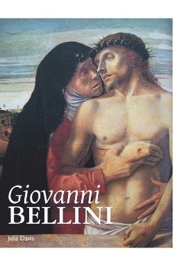 Julia Davis - Giovanni Bellini, Inbunden