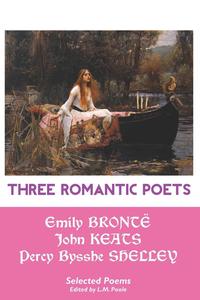 bokomslag Three Romantic Poets