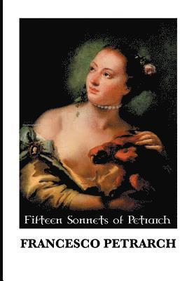 Francesco Petrarch, Cassidy Hughes - Fifteen Sonnets of Petrarch, Häftad