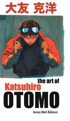 bokomslag Art of Katsuhiro Otomo
