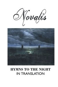 bokomslag Hymns to the Night in Translation