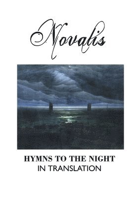 Hymns to the Night in Translation 1