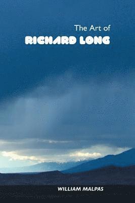 The Art of Richard Long 1