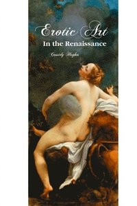 bokomslag Erotic Art in the Renaissance
