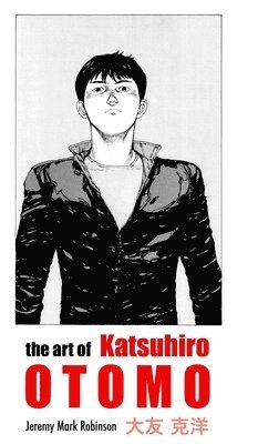 bokomslag Art of Katsuhiro Otomo