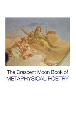 Charlotte Greene - Crescent Moon Book of Metaphysical Poetry, Häftad