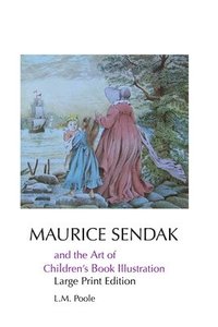 bokomslag Maurice Sendak and the Art of Children's Book Illustration