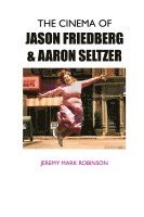 The Cinema of Jason Friedberg and Aaron Seltzer 1