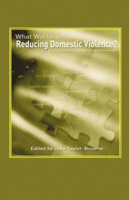 What Works in Reducing Domestic Violence 1