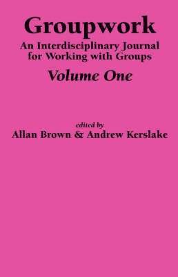 An Interdisciplinary Journal for Working with Groups: Pt. 1 1