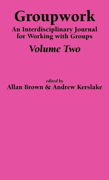 Allan Brown, Andrew Kerslake - Groupwork Volume Two, Inbunden