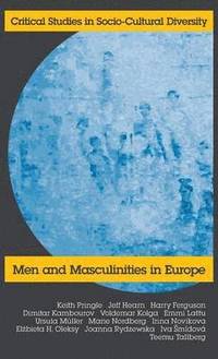 bokomslag Men and Maculinities in Europe