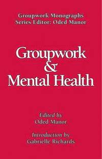 bokomslag Groupwork in Mental Health