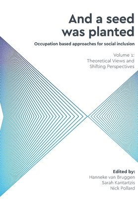 Hanneke van Bruggen, Sarah Kantartzis, Nick Pollard, Hanneke, van Bruggen, Sarah, Kantartzis, Hanneke van Bruggen - Theoretical Views and Shifting Perspectives, Häftad