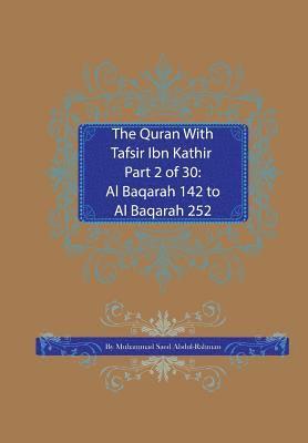 bokomslag The Quran With Tafsir Ibn Kathir Part 2 of 30