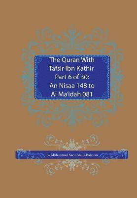 Muhammad Saed Abdul-Rahman - Quran With Tafsir Ibn Kathir Part 6 of 30, Häftad
