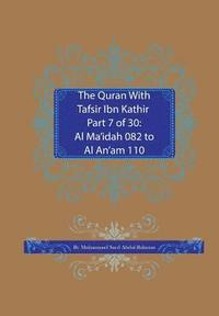 bokomslag The Quran With Tafsir Ibn Kathir Part 7 of 30