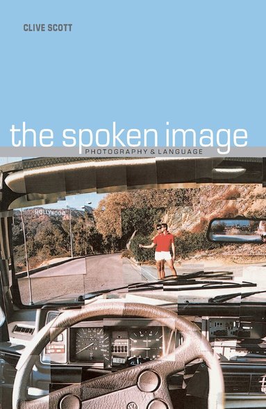 Clive Scott - Spoken Image, Häftad
