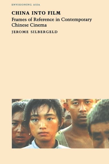 Jerome Silbergeld - China into Film, Häftad